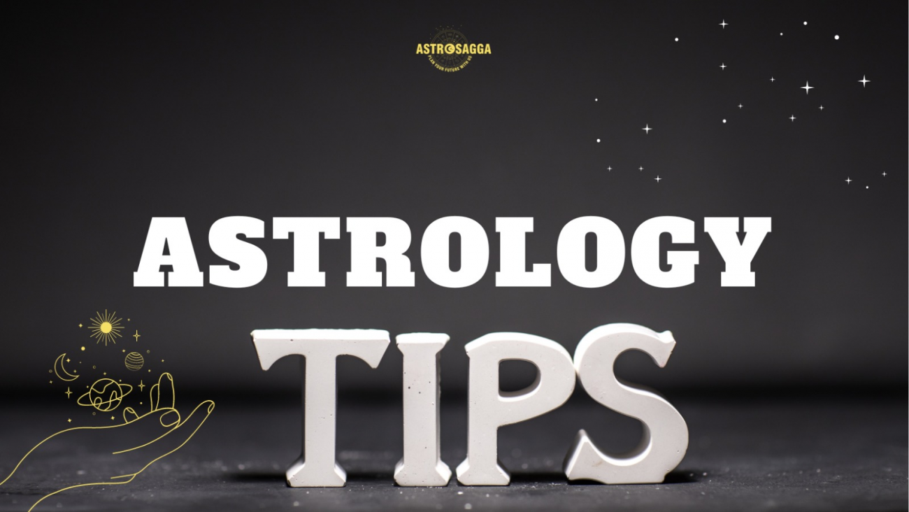 Astrology Tips