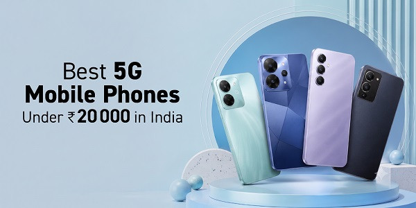 Best 5G phone under 20000